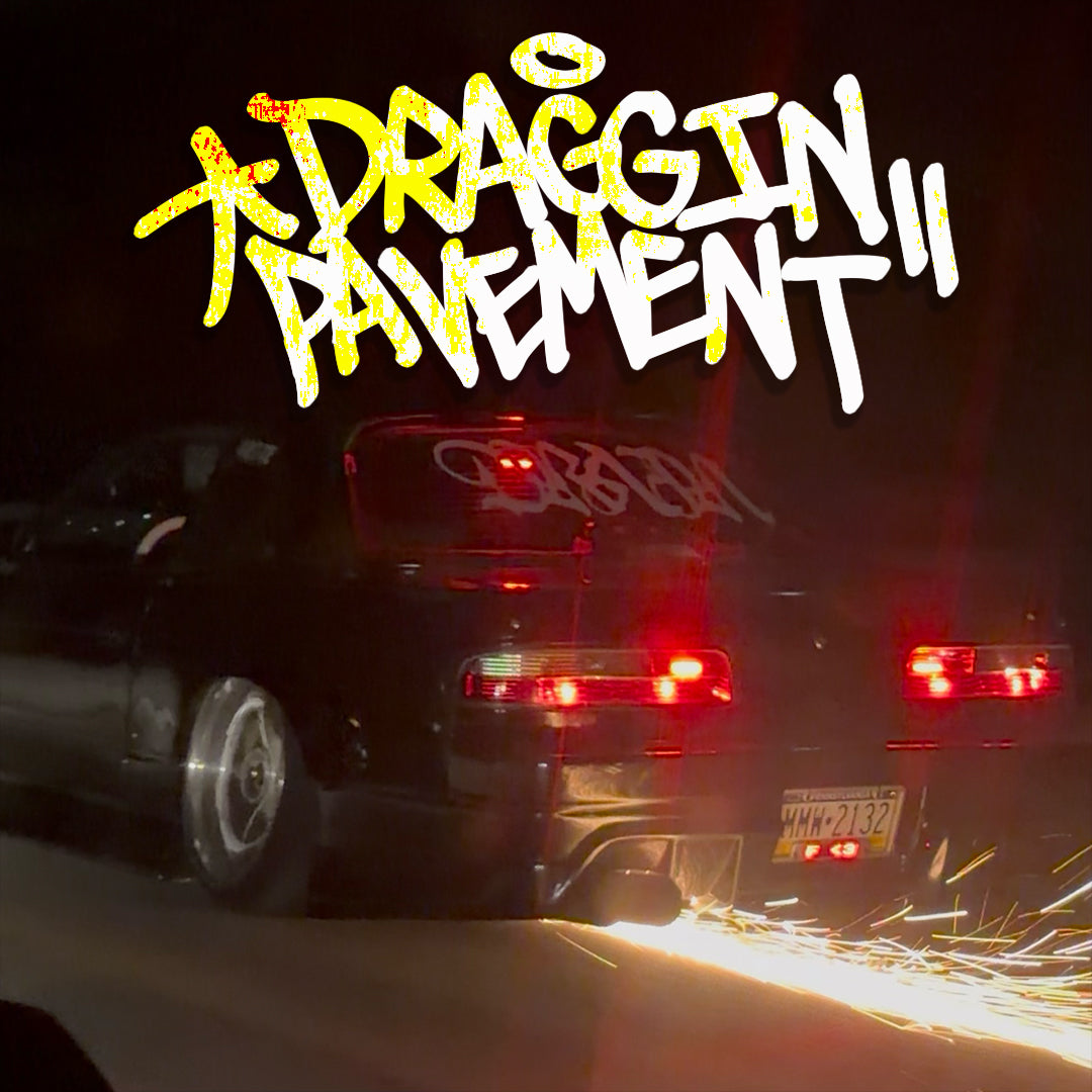 DRAGGIN PAVEMENT STICKER