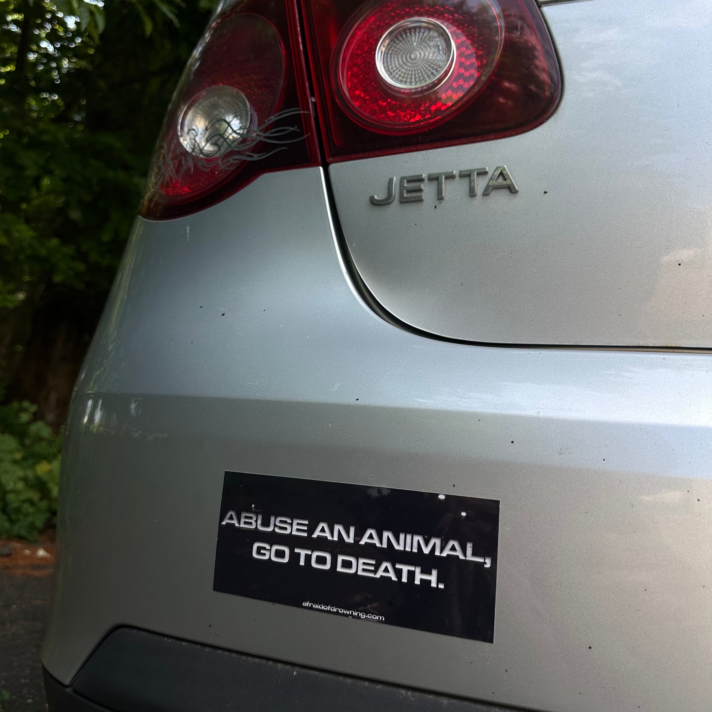 ABUSE AN ANIMAL, GO TO DEATH STICKER